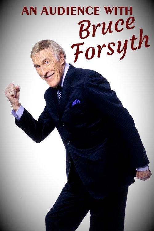 Постер An Audience with Bruce Forsyth